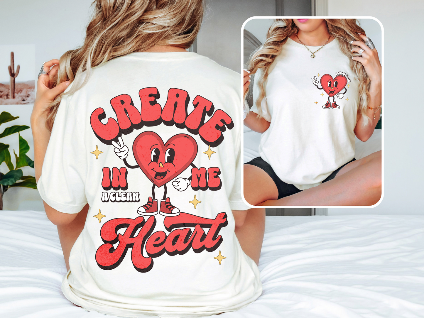 Create in Me A Clean Heart Comfort Color