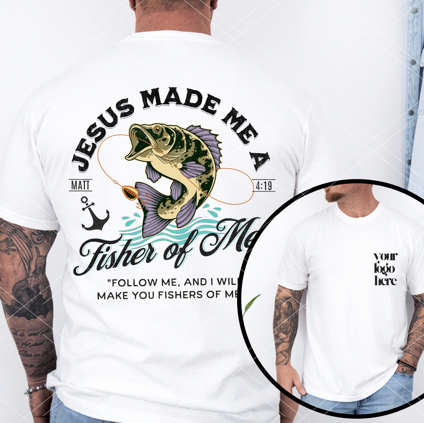 Jesus Made Fishers of Men-CUSTOM