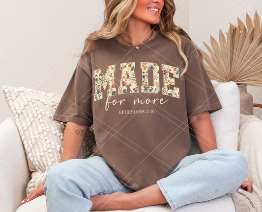 Floral -Made For More